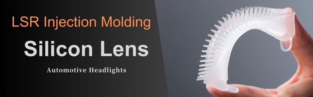 LSR Silicon Lens for Automotive Headlights